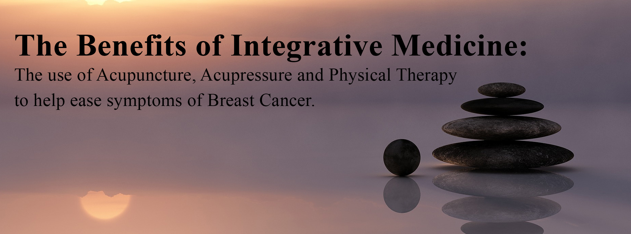 The benefits of Integrative Medicine copy